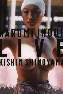 ฮารุมิ อิโนะอุเอะ(ภาพถ่าย)《HARUMI INOUE LIVE KISHIN SHINOYAMA》(เกนโตฉะ) (254P)